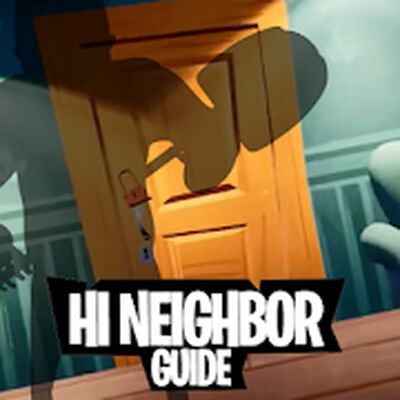 Скачать Guide for hi neighbor secrets alpha [Premium] RU apk на Андроид