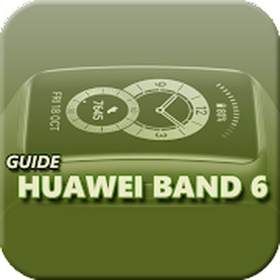 Скачать Guide Huawei Band 6 [Unlocked] RU apk на Андроид