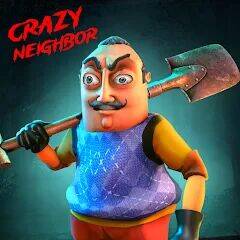 Скачать взломанную Hello Crazy Neighbor Game 3D [Много денег] MOD apk на Андроид