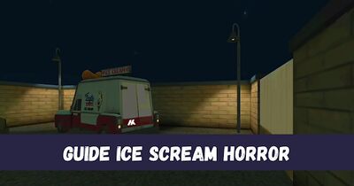 Скачать Guide for Ice Scream 5 - Friends Horror Adventures [Без рекламы] RU apk на Андроид