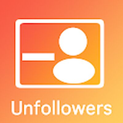 Скачать Followers - Unfollowers [Unlocked] RU apk на Андроид